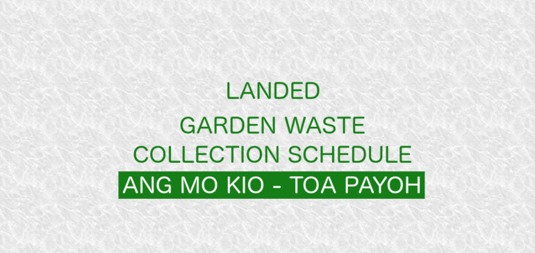 Ang Mo Kio – Toa Payoh Waste